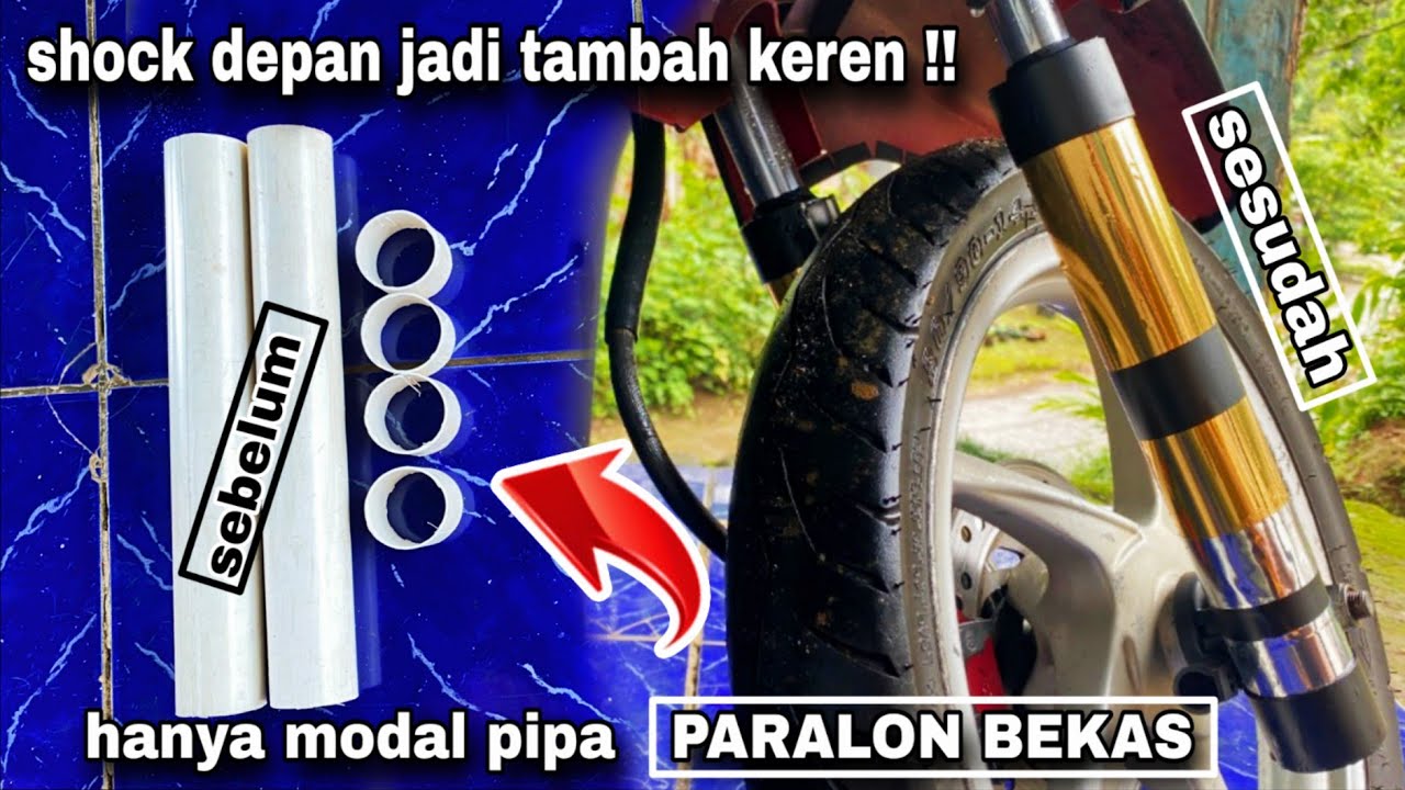 CARA MEMBUAT COVER SHOCK UNTUK MOTOR MATIC MENGGUNAKAN PIPA PARALON BEKAS.