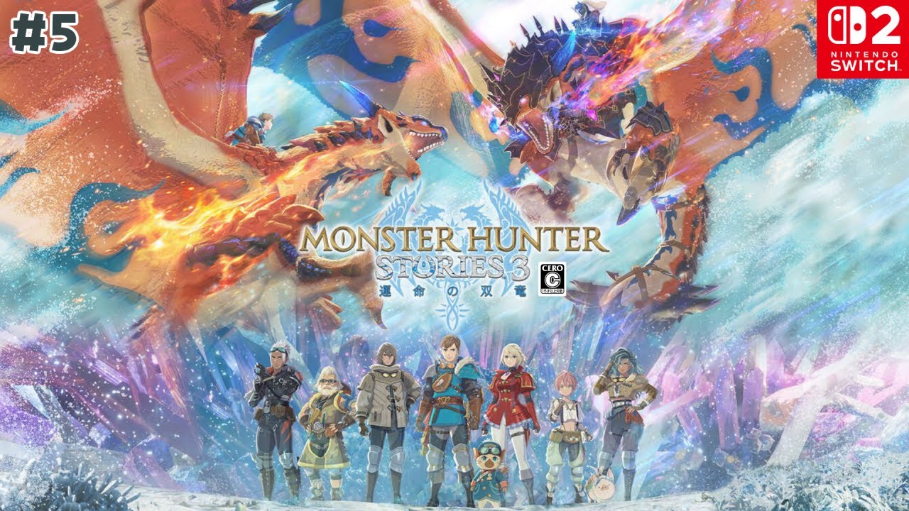【モンハンストーリーズ３ ～運命の双竜～/MHST3】まったりストーリー進めるぞ_#5