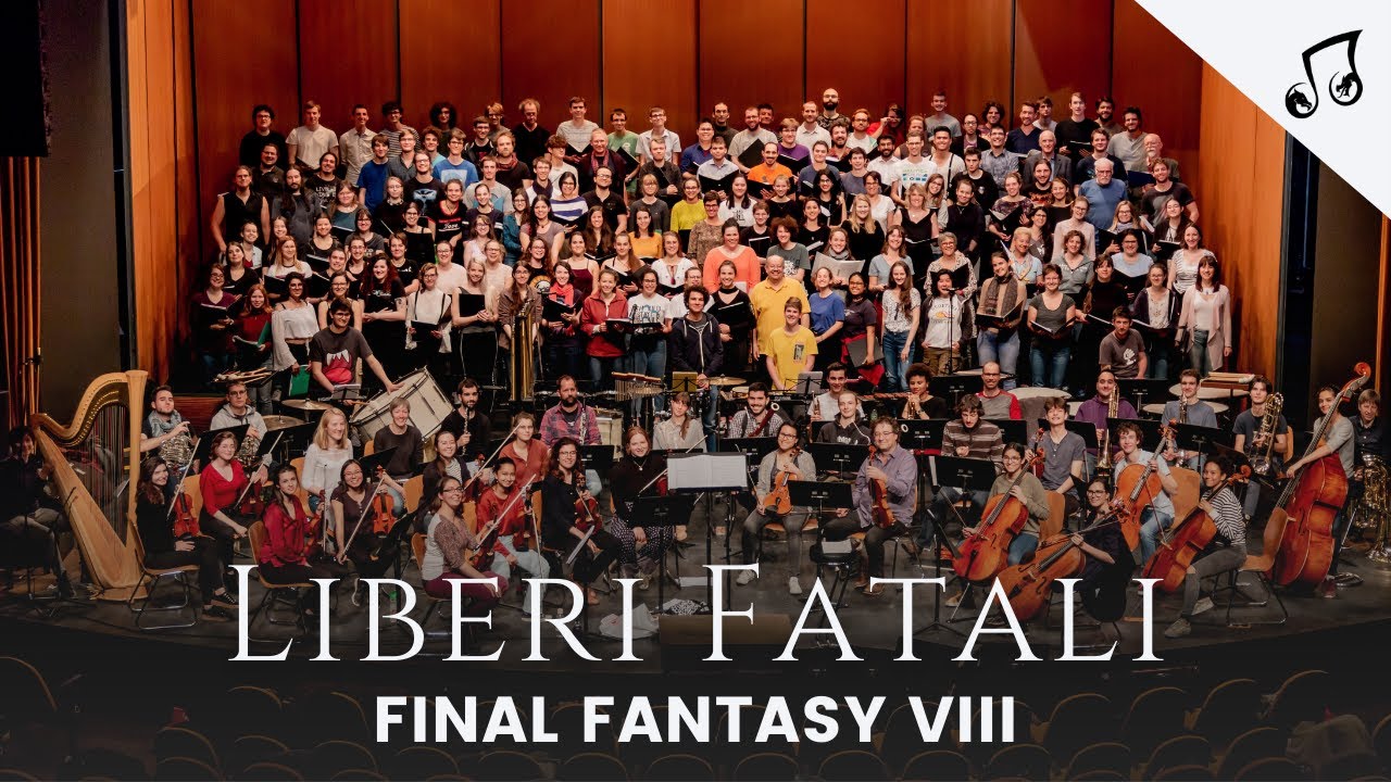 Final Fantasy VIII : Liberi Fatali – Live Orchestra & Choir