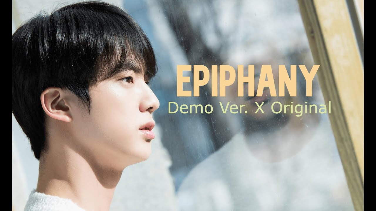 BTS Jin Epiphany (Demo Ver X Original) Lyrics Video