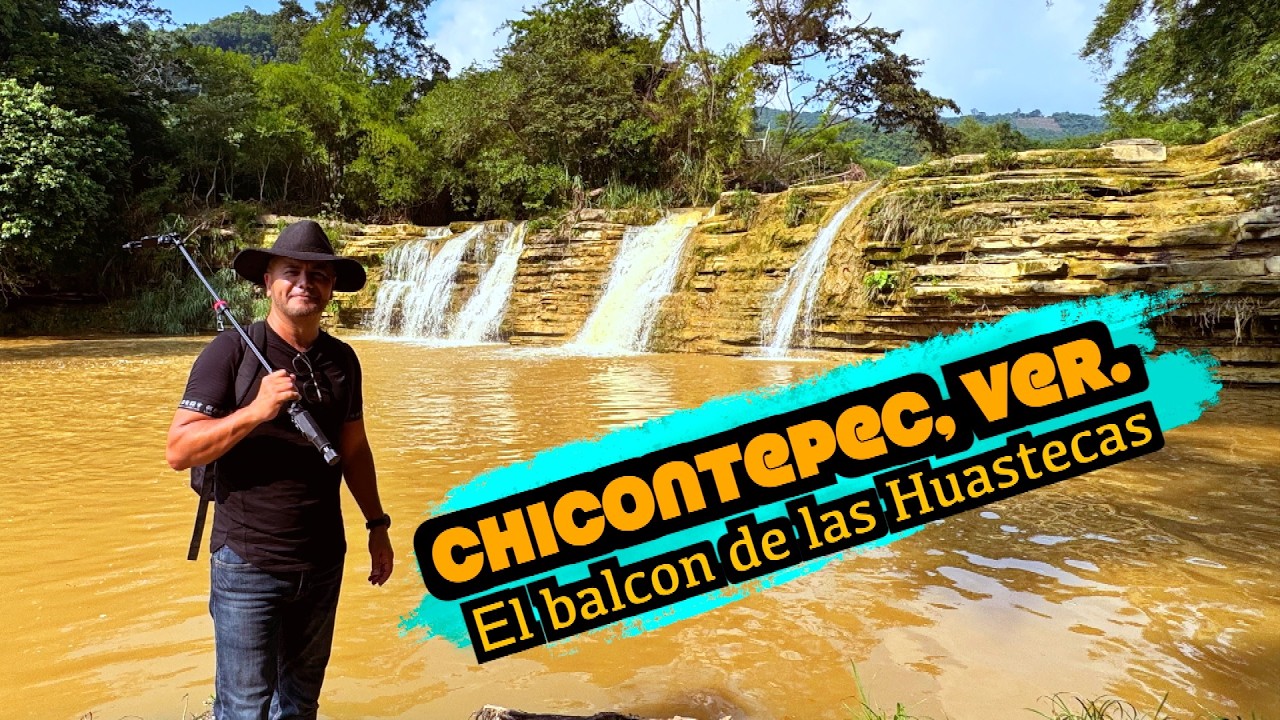 Chicontepec, Ver. El Balcon de las Huastecas
