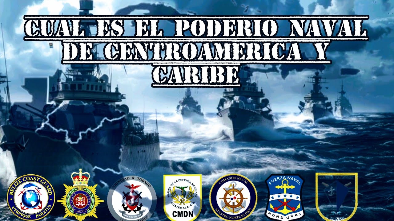Cu&aacute;l es la mejor fuerza naval o guardia costera de centroam&eacute;rica y el caribe