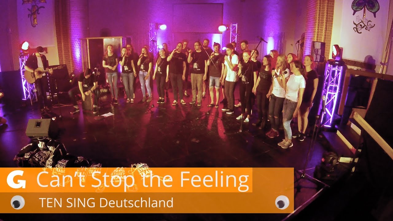 DEKT17 -  Can't Stop the Feeling - TEN SING Deutschland