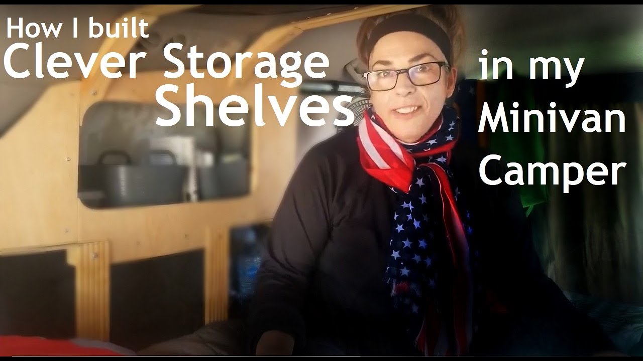 I built awesome shelves in my Minivan Camper Conversion!