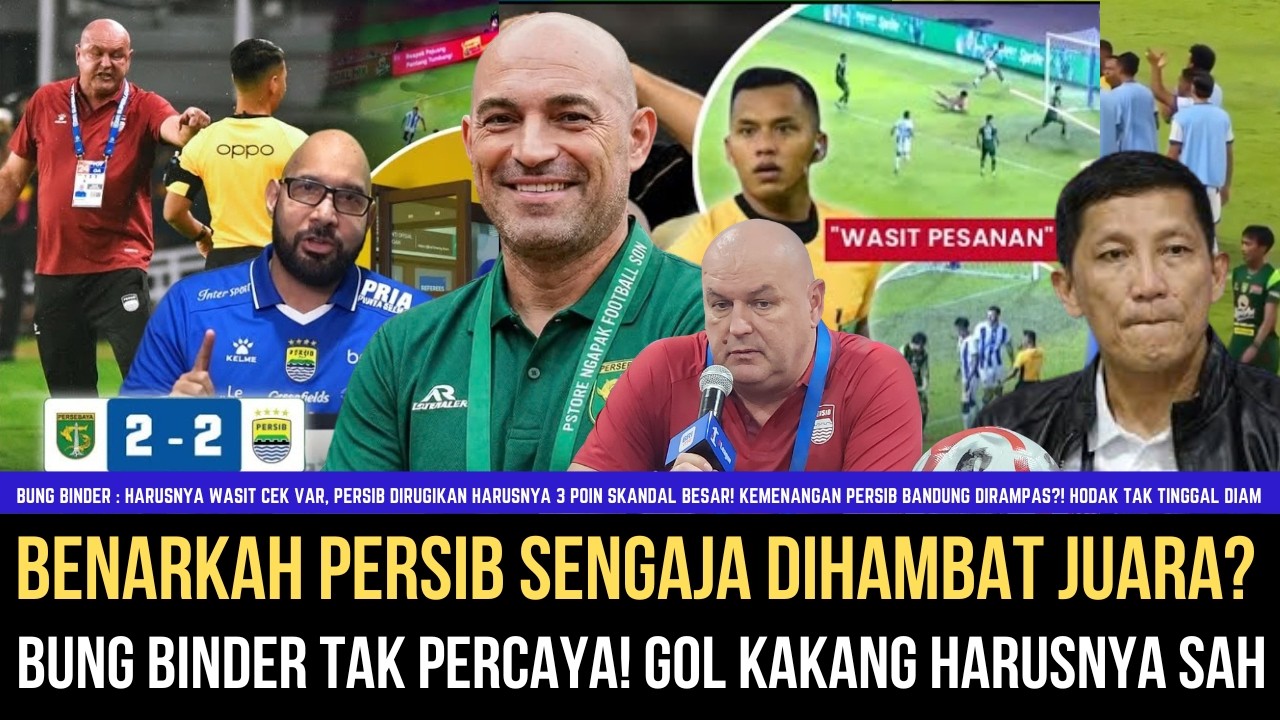 🔵BENARKAH PERSIB SENGAJA DIHAMBAT JUARA? Dirampok dan Dirugikan, Fakta Mengejutkan Kini Terungkap