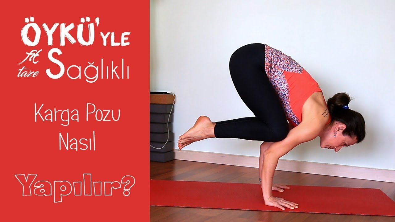 Karga duruşu (bakasana) nasıl yapılır?