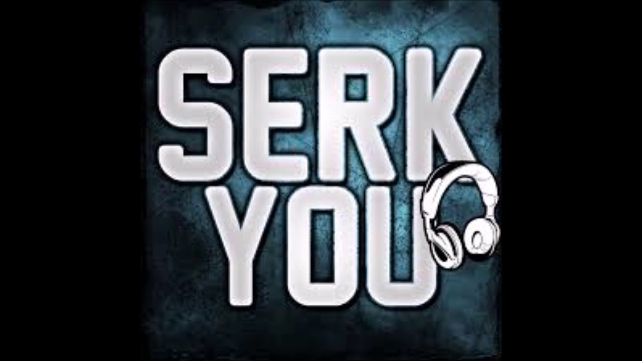 SERKYOU  - El Mariachi 2018 remix