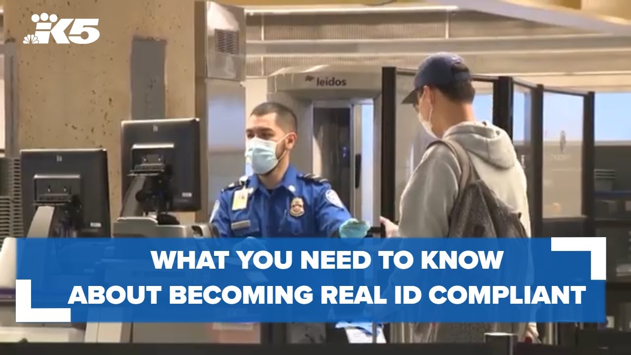 What Washington state residents need to know about REAL ID