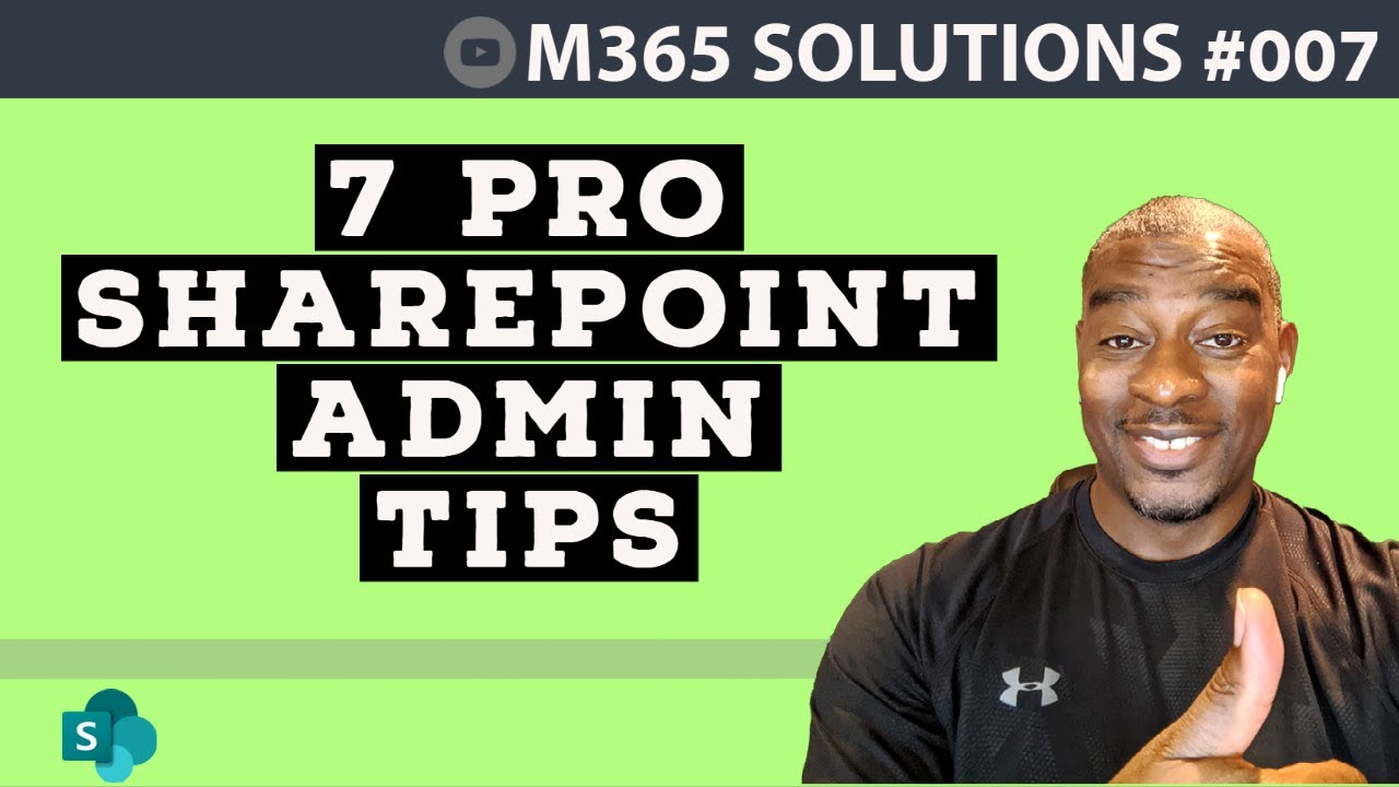How to become a SharePoint Admin Rockstar! | E007