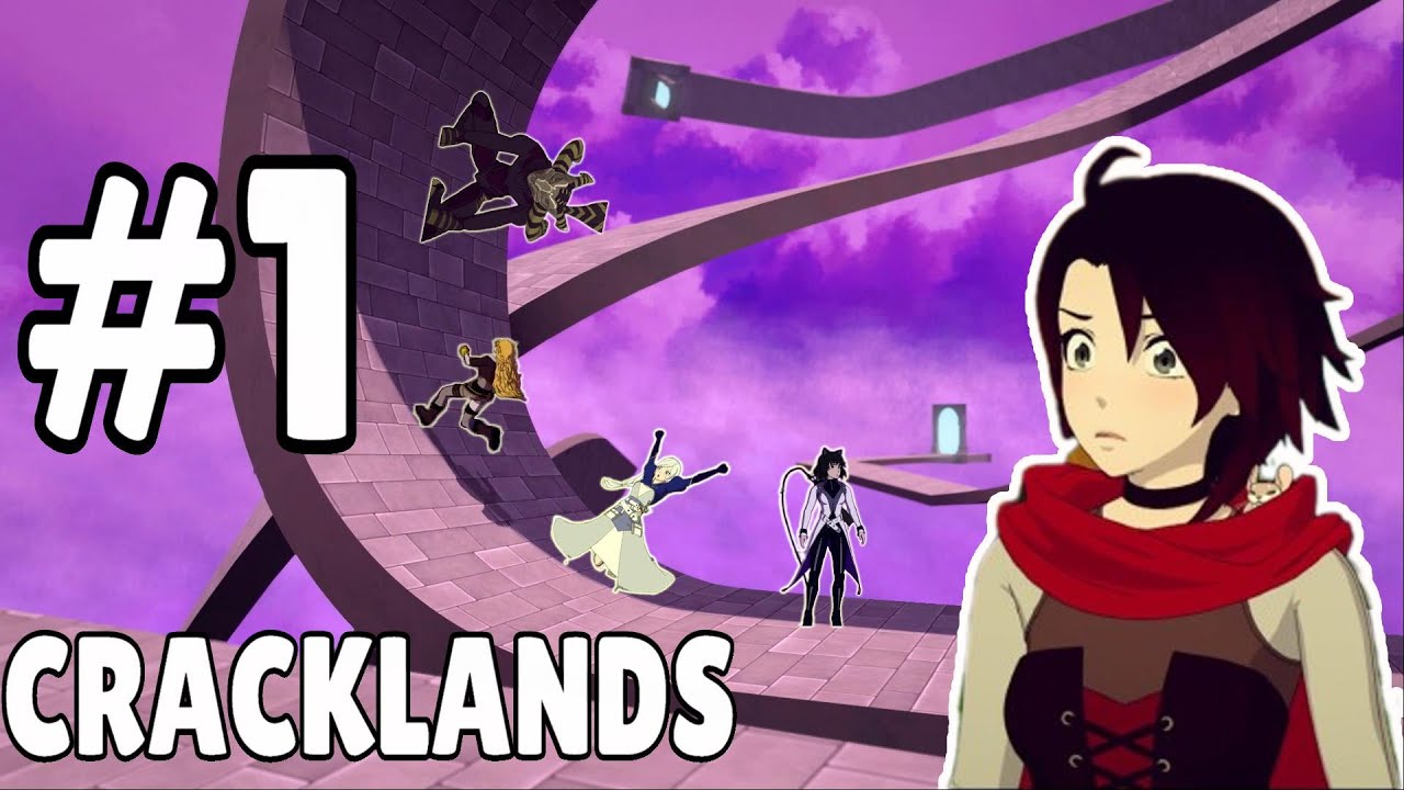 RWBY Volume 9 On Crack #1 Cracklands