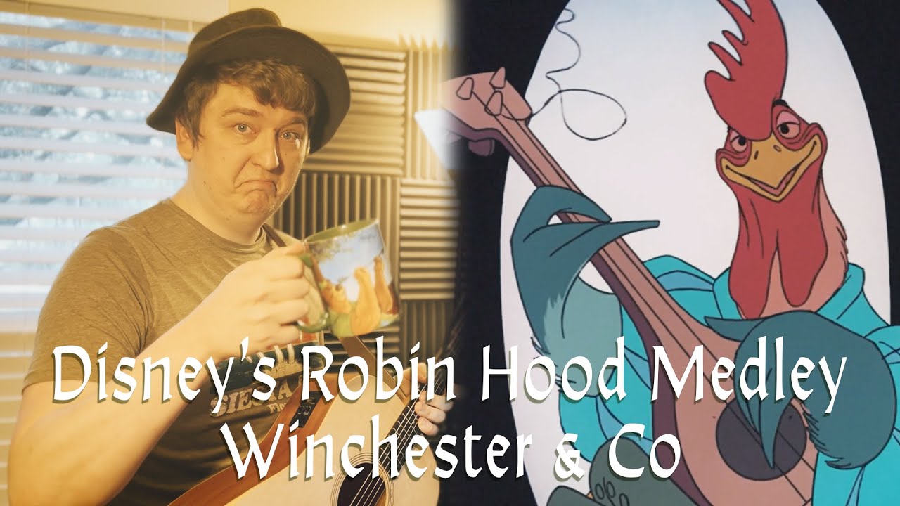 Disney's Robin Hood Medley - We Still Have Dreams