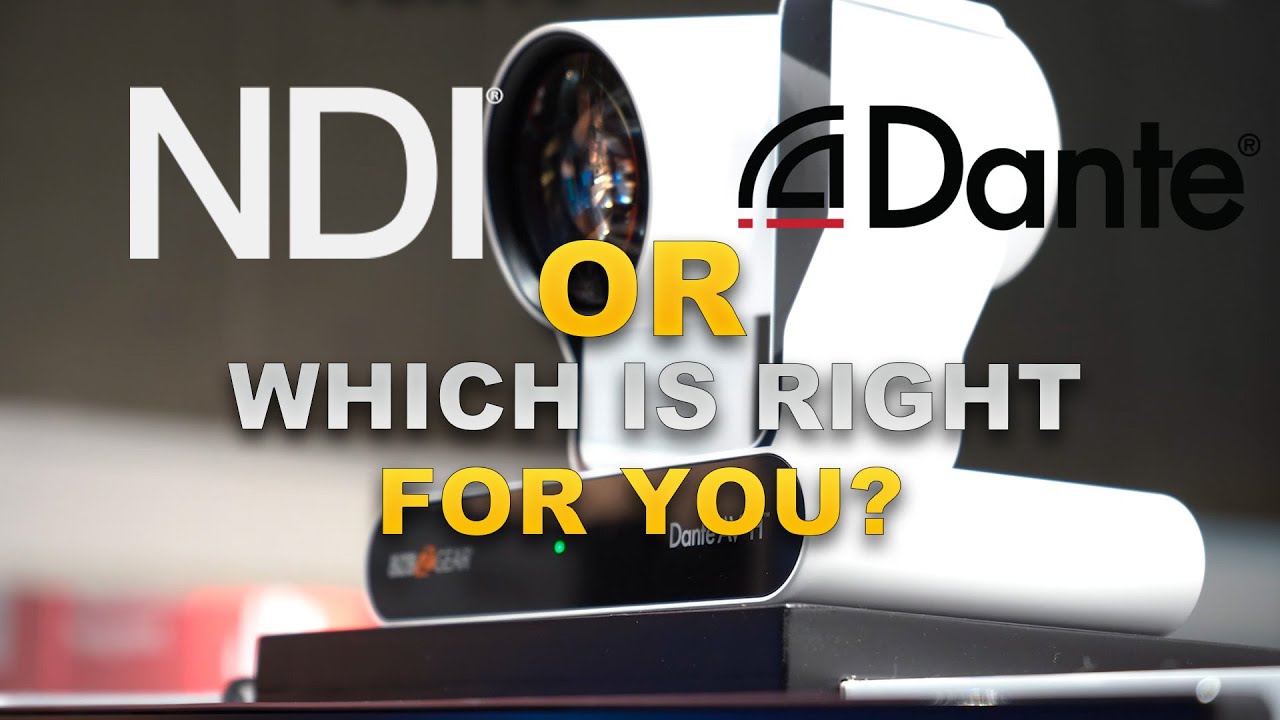 NDI or Dante? A Quick Comparison Between the Two and Which is Right for You!