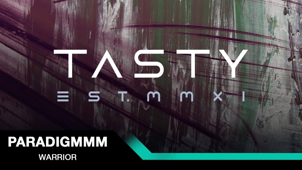 PARADIGMmm  - Warrior [Tasty Release]
