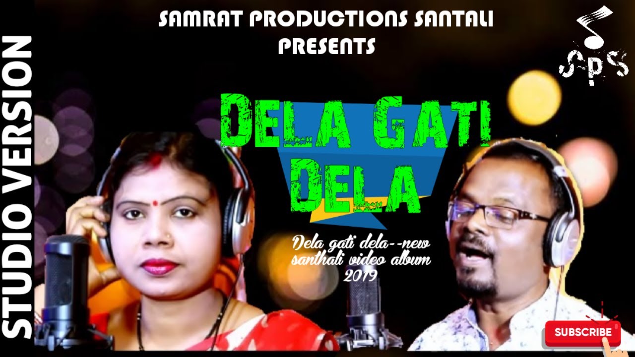 Dela Gati Dela || Sawam & Debinew santhali || New Santali Video Album 2021