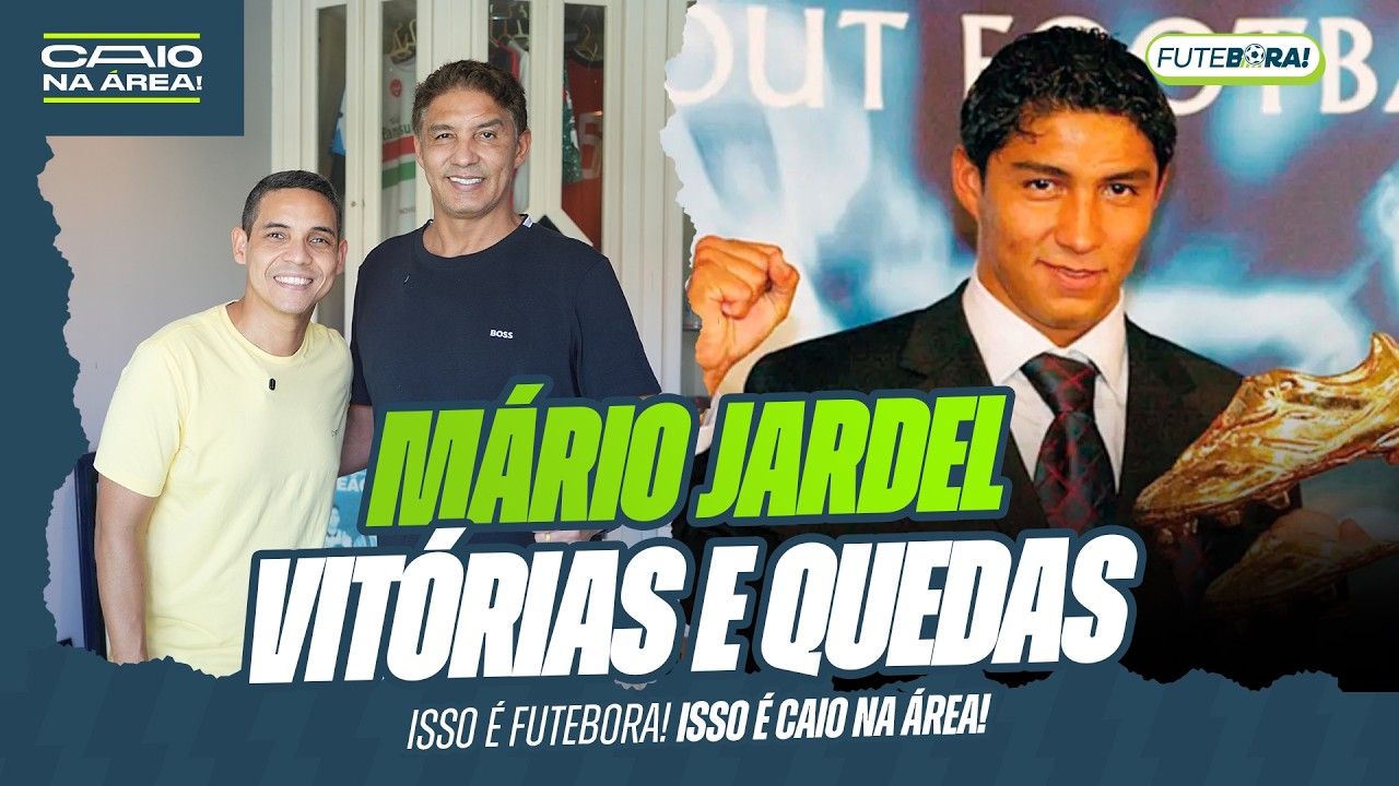 CAIO NA ÁREA: A história completa de Jardel! Auge na Europa, erros e superação