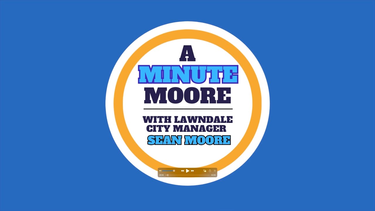 A Minute Moore with Lawndale City Manager Sean Moore || Sprouts
