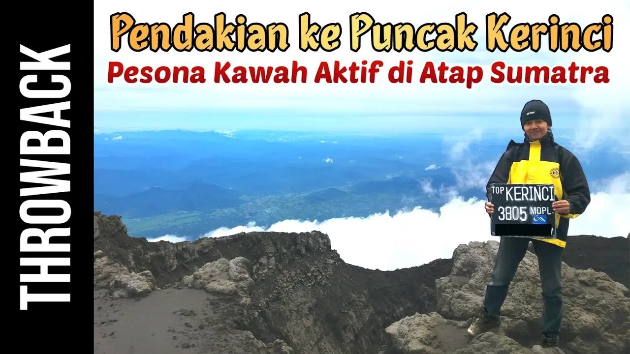 Pendakian Gunung Kerinci, Gunung Berapi Tertinggi se-Asia Tenggara | Seven Summits Indonesia