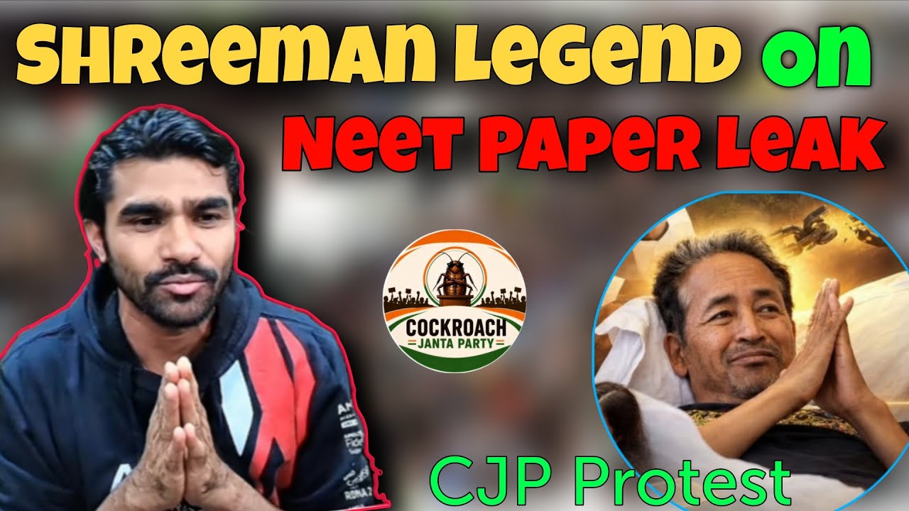 Shreeman Legend Reaction On Neet Paper Leak | CJP Protest 