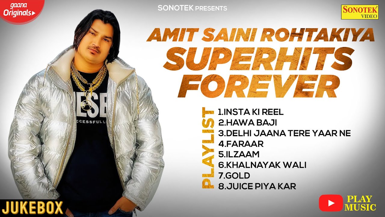 Amit Saini Rohtakiya Superhit Forever Songs | Audio Jukebox | New Haryanvi Song 2022