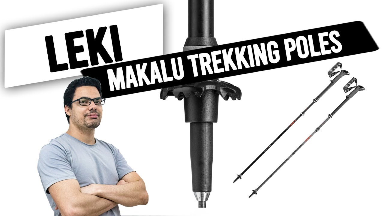 Are these the RIGHT Trekking Poles for you? Leki Makalu Carbon