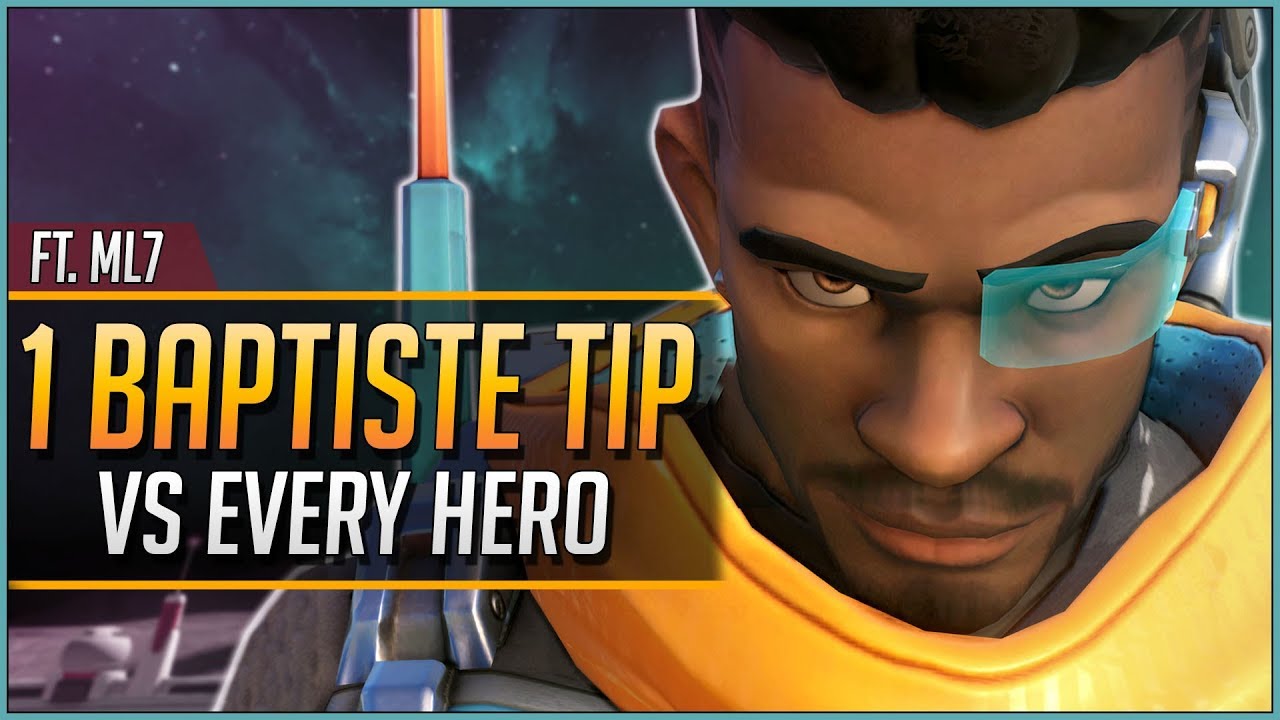 1 BAPTISTE TIP for EVERY HERO ft. mL7
