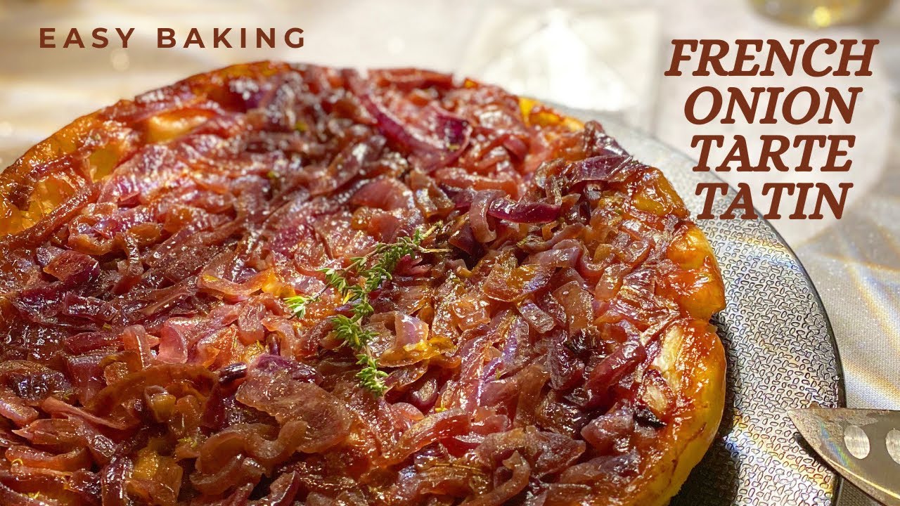 French Onion Tarte Tatin Recipe with Hidden Goat's Cheese