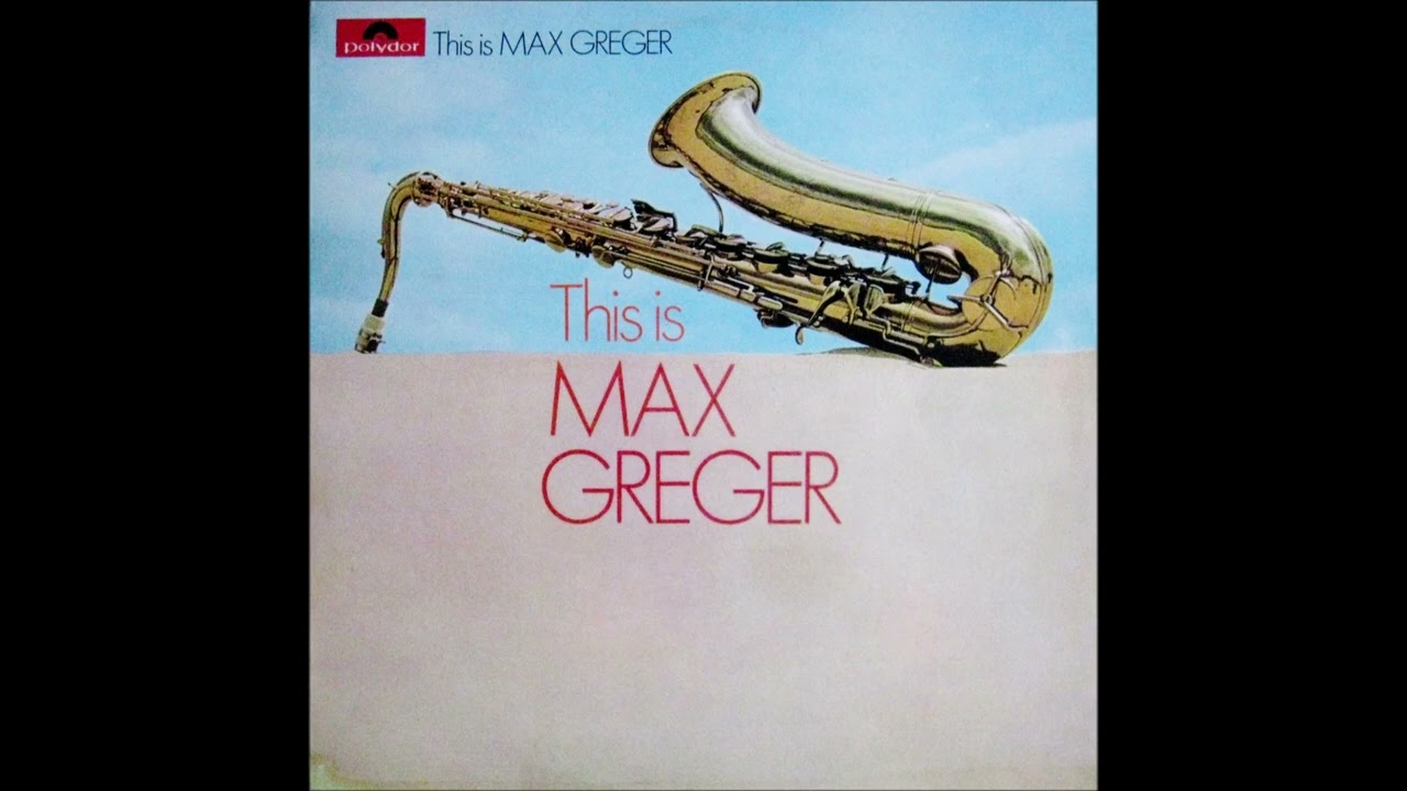 Max Greger  -  This is Max Greger  (1969)