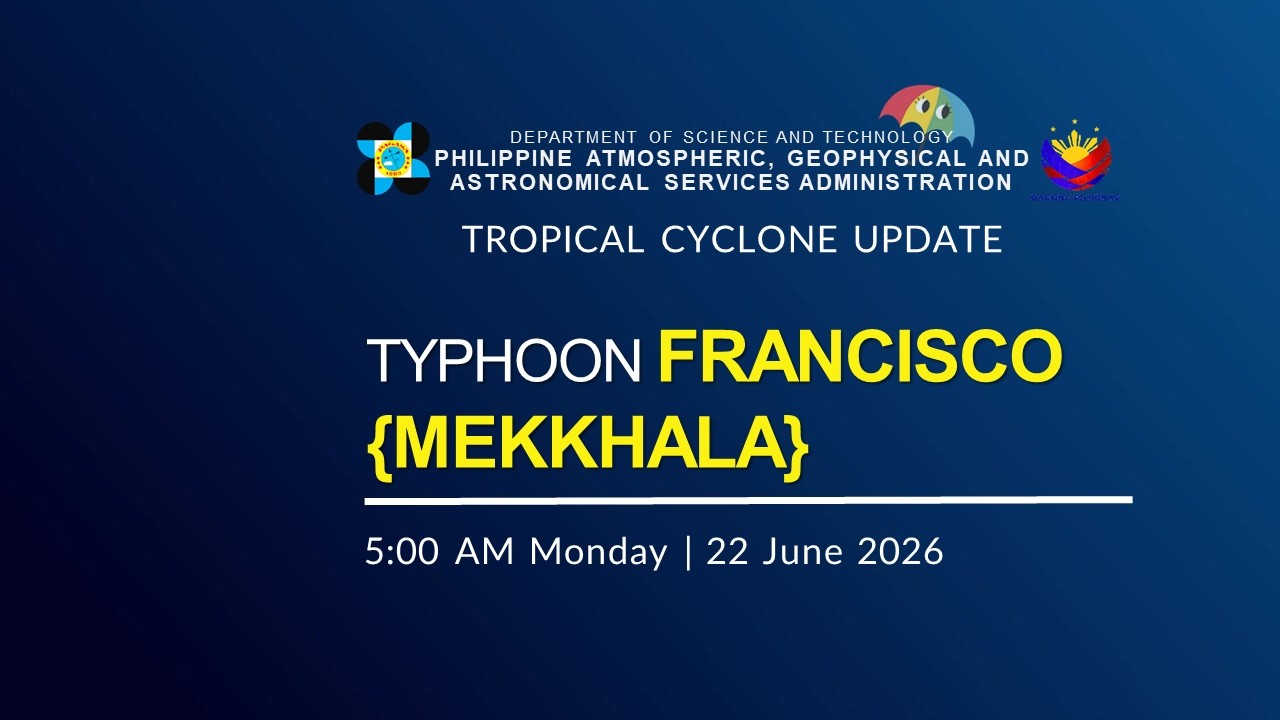 Press Briefing: Typhoon Francisco {MEKKHALA} issued at 5:00 AM | June 22, 2026 - Monday