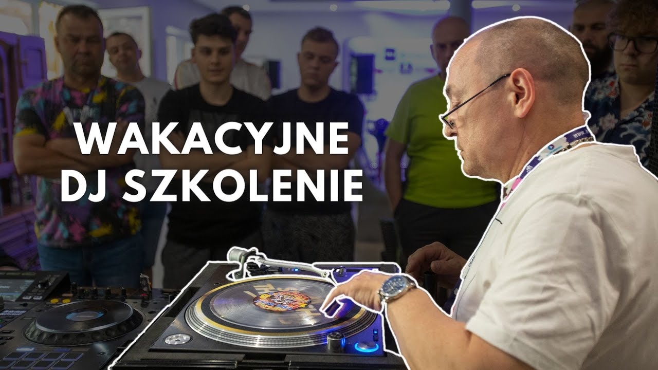Wakacyjny DJ KURS [IMPREZY OKOLICZNOŚCIOWE A-Z]🌴☀️