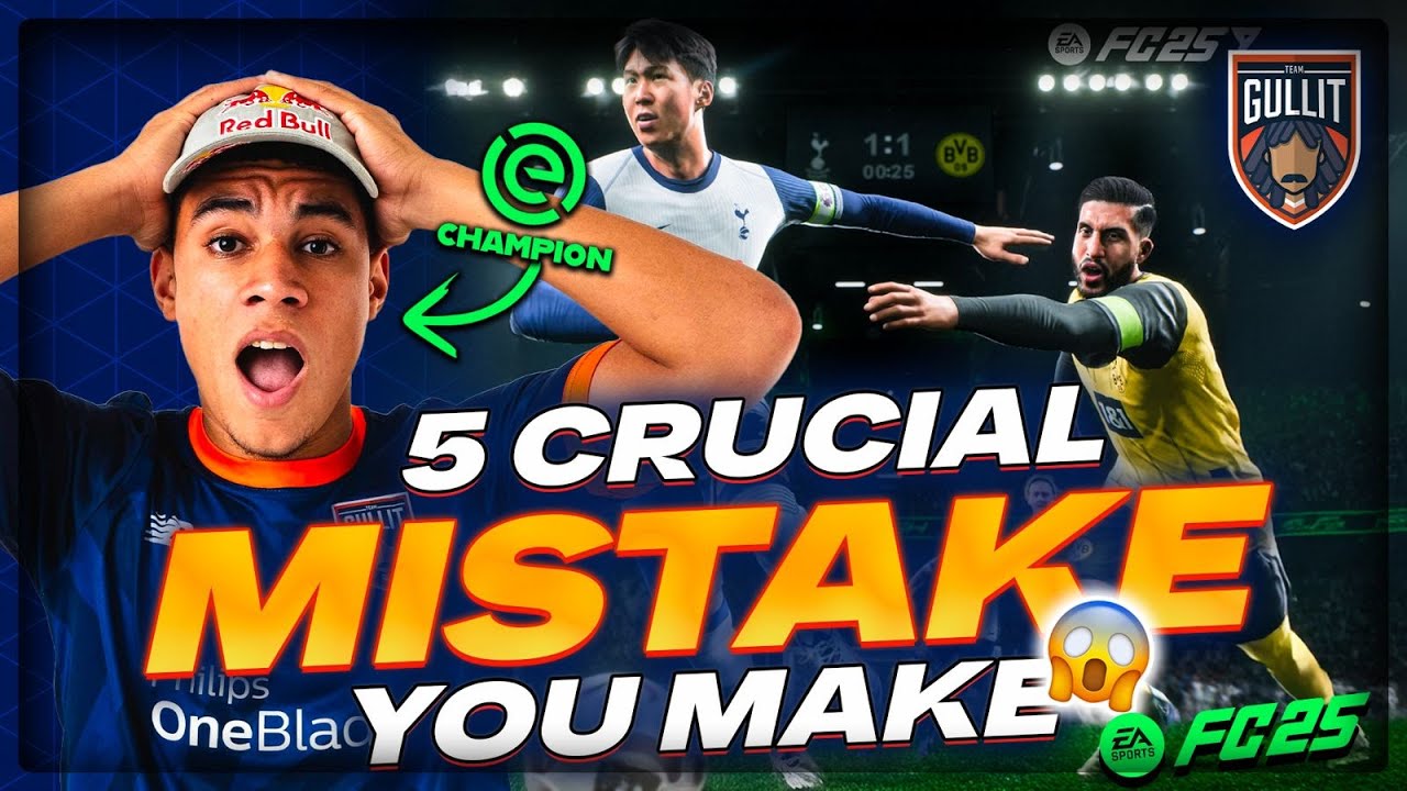 EA FC 25 - 5 Mistakes You Need To Avoid