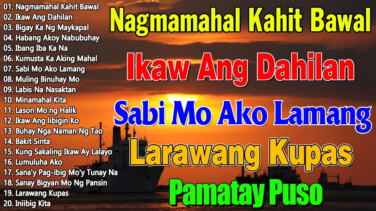 Habang Ako'y Nabubuhay Best Opm Love Song Tagalog Love Song 🎶 Tagos Sa Puso 70s 80s 90s