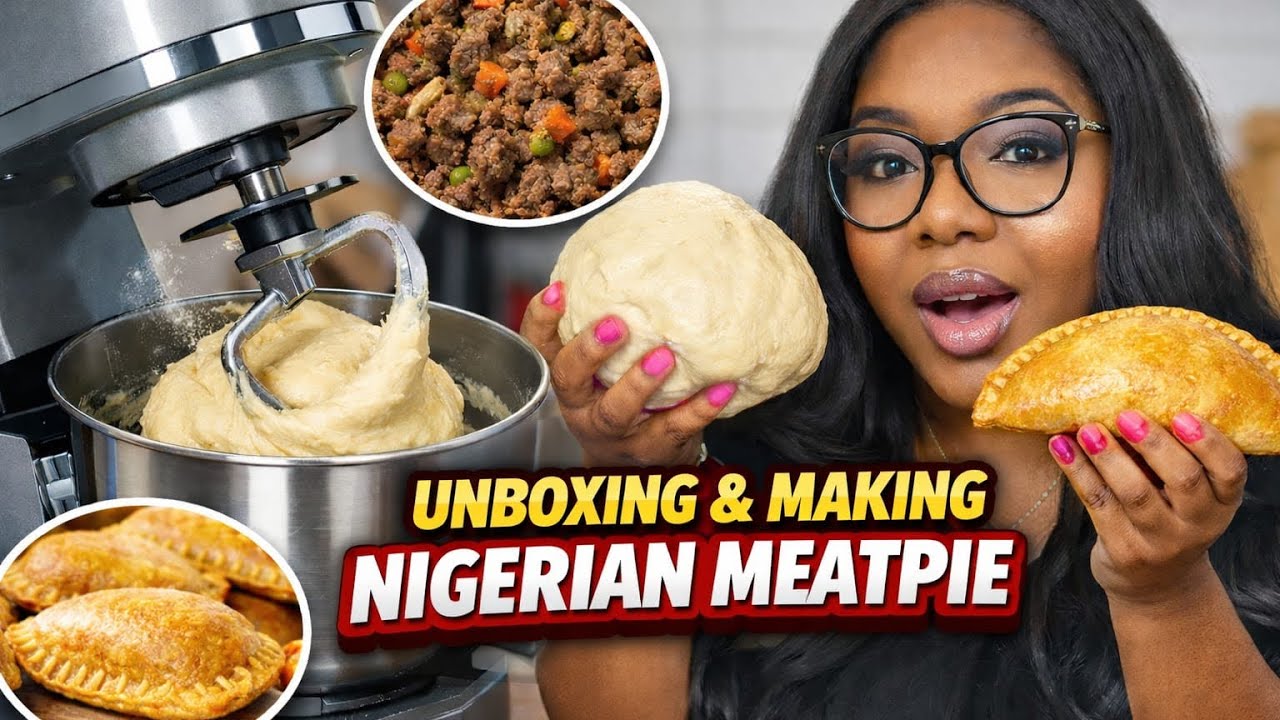Unboxing My New Stand Mixer 🥣✨ | Making Flaky Nigerian Meat Pie from Scratch :#StandMixerUnboxing   