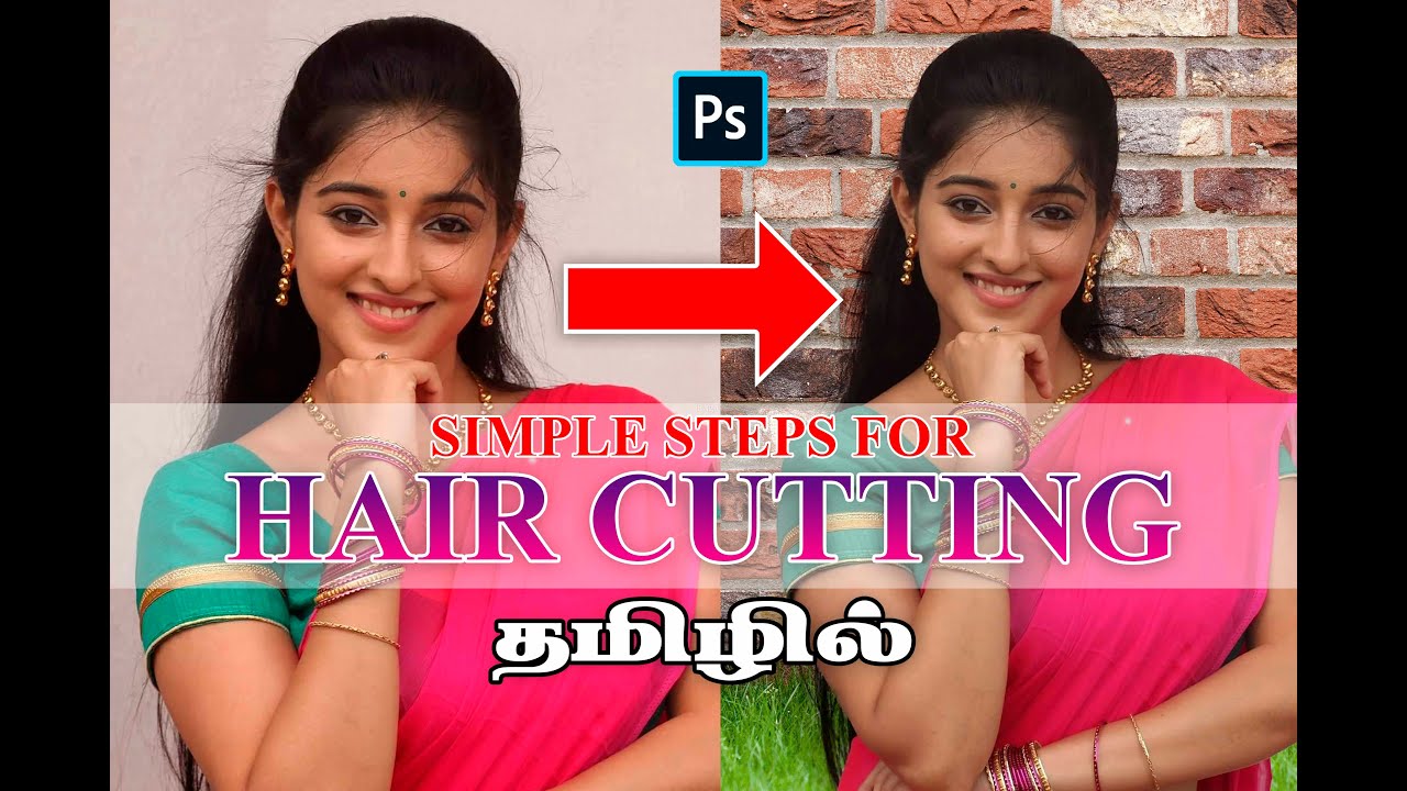 EASY HAIR CUTTING FOR YOUR PHOTOS IN PHOTOSHOP | EXPLAIN IN TAMIL
