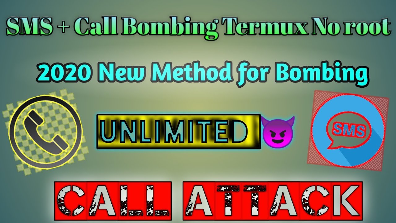 SMS and Call Bombing Termux No root || 2020 New Method For SMS Attack | Call attack Termux