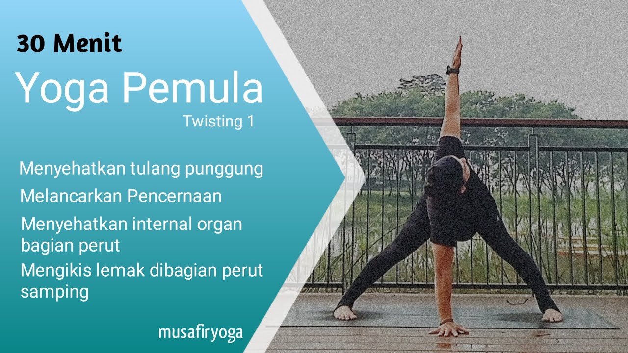 Yoga Indonesia | 30 menit gentle yoga Twisting - musafir yoga