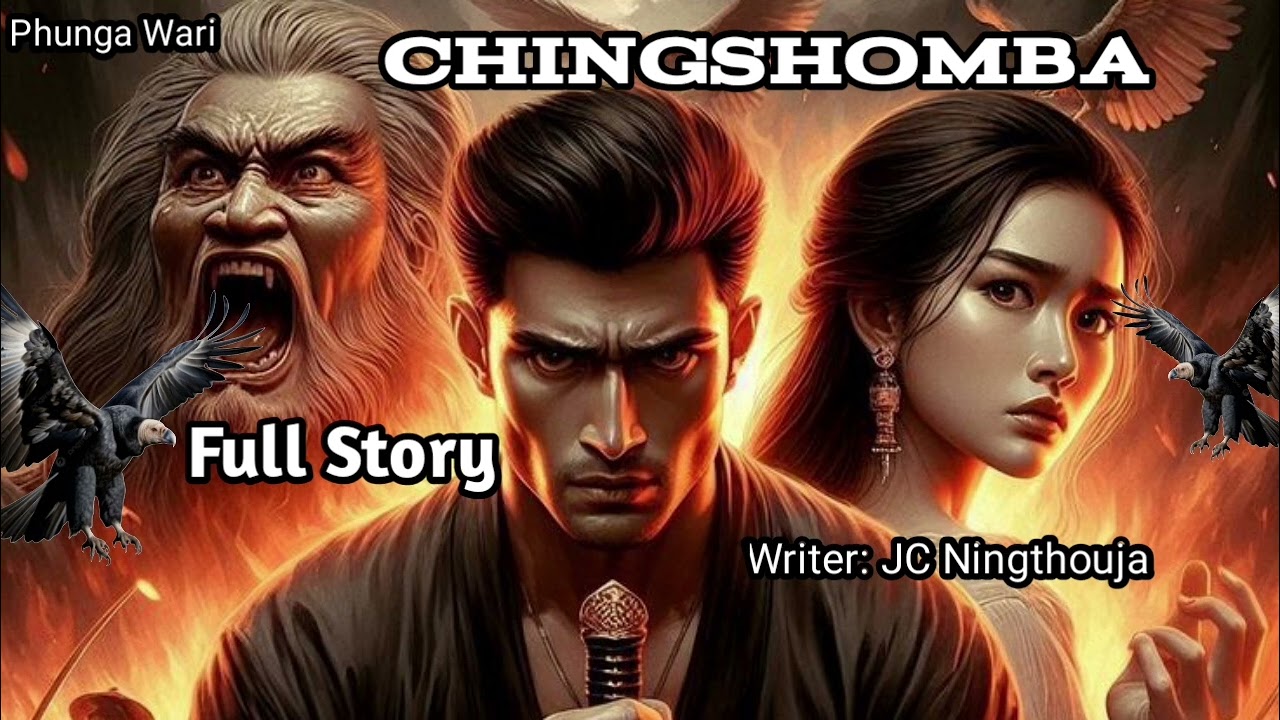 CHINGSHOMBA ( Full Story  ) Phunga Wari  || Manipuri Story 