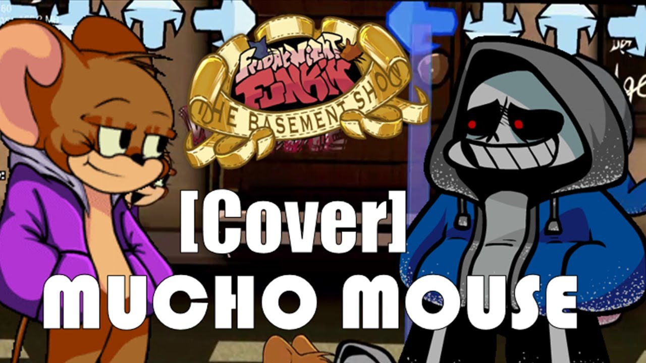 FNF Mucho Mouse but Mousetale Jerry and Dust Sans sings it (+FLP) [The Basement Show V2 ]