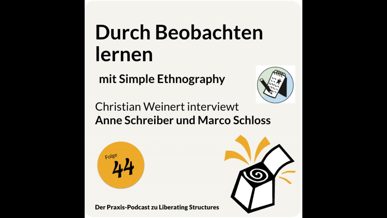 Durch Beobachten lernen und Schlüsse ziehen - Simple Ethnography