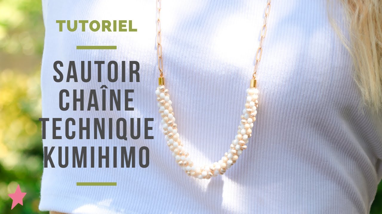 TUTORIEL | Sautoir Cha&icirc;ne et Perles technique Kumihimo Torsad&eacute;