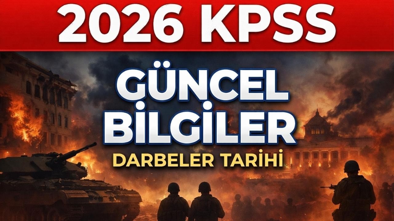 GÜNCEL BİLGİLER | DARBELER TARİHİ #güncelbilgiler