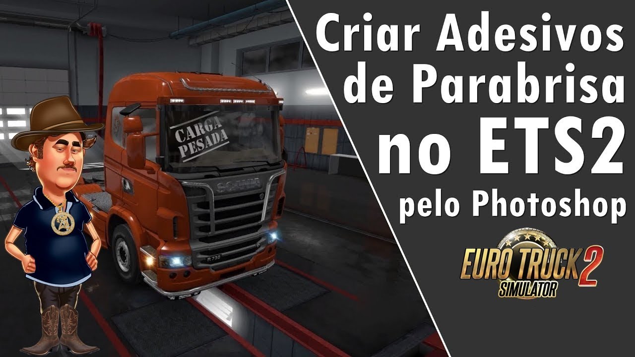 🚛 Como Criar Adesivos de Para-brisa Personalizados no ETS2: Guia Fácil no Photoshop