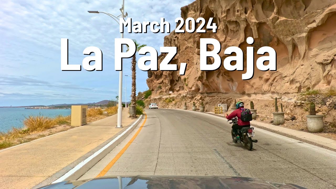 La Paz Baja California 🌴 Drive 4K 2024