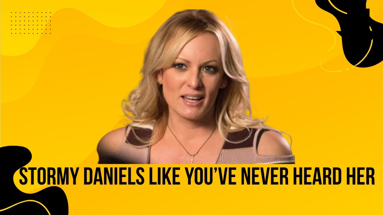 Stormy Daniels Like You've Never Heard Her