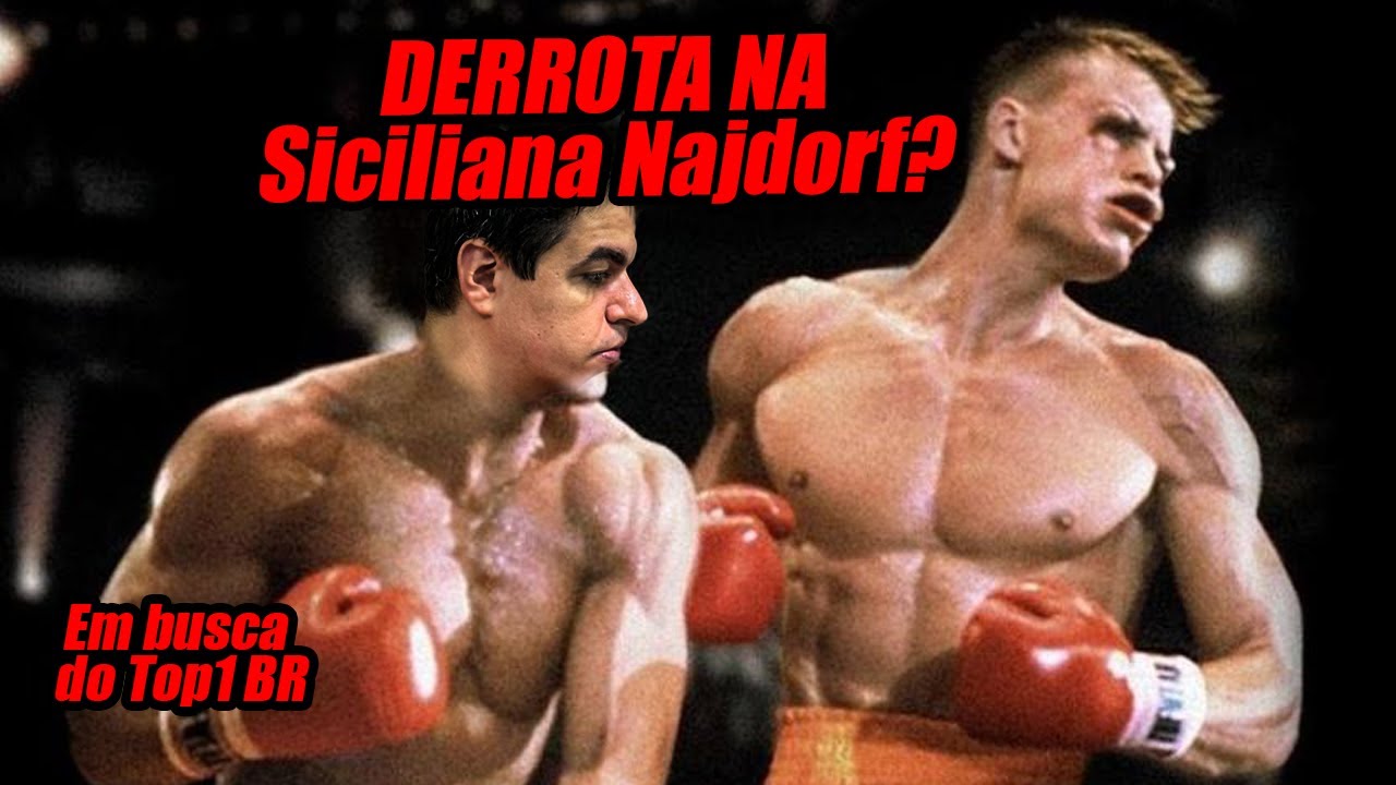 A primeira derrota da série logo na Siciliana Najdorf? NA BRIGA pelo Top 1 BR Rápido #06