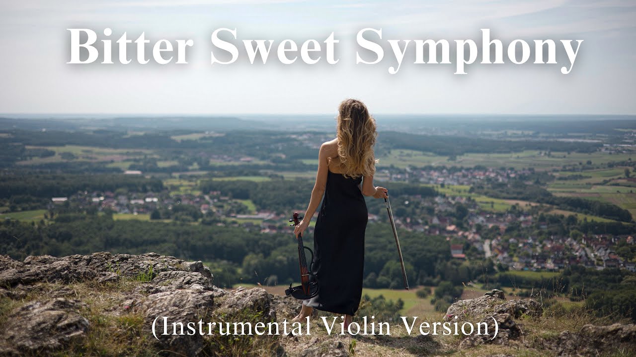 The Verve - Bitter Sweet Symphony  (Instrumental, Violin Version)