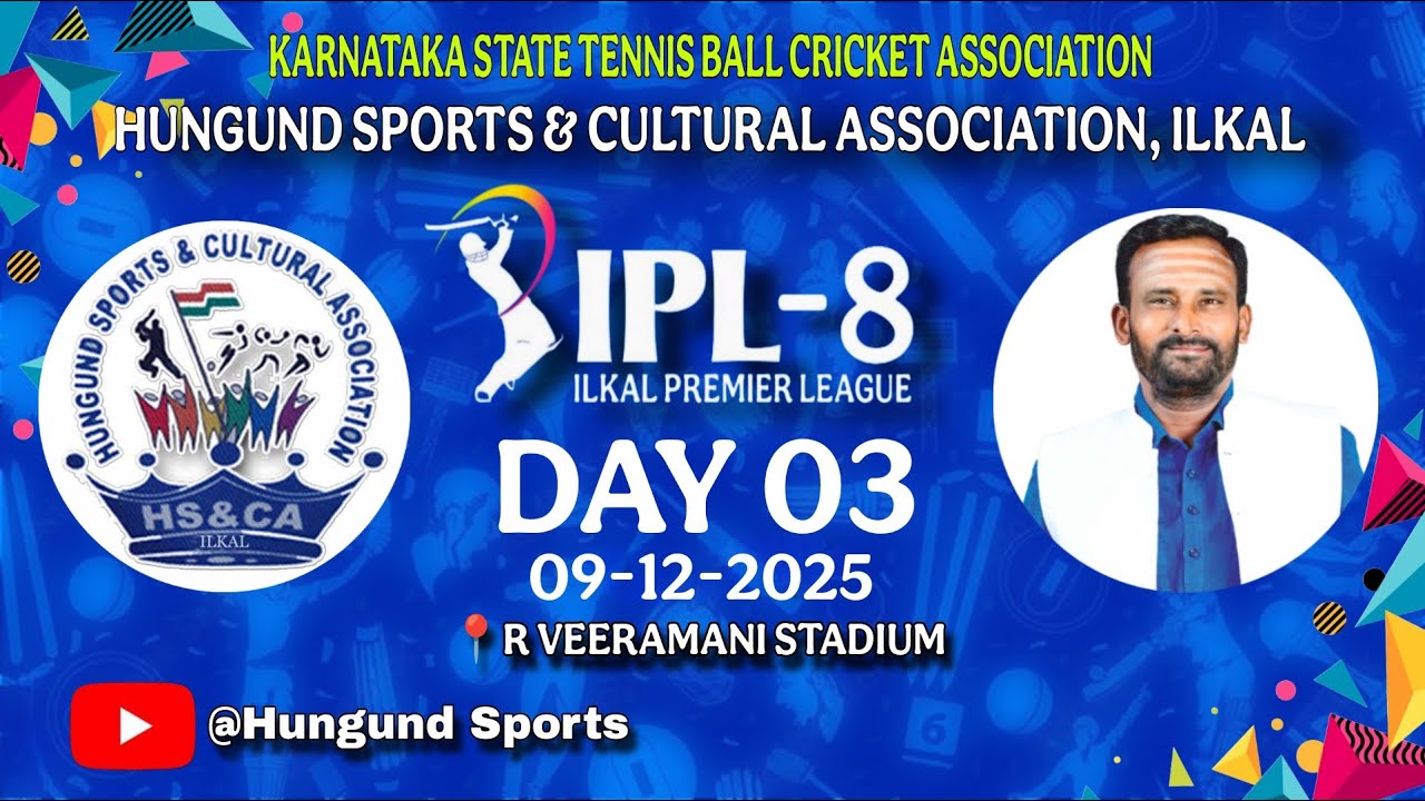 ILKAL PREMIER LEAGUE - 2025 || YSPORTS LIVE || DAY - 3 ||