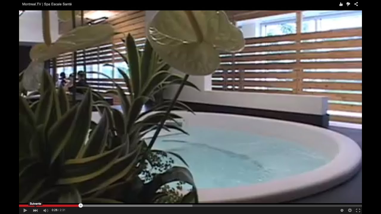 Montreal.TV | Spa Escale Sant&eacute;