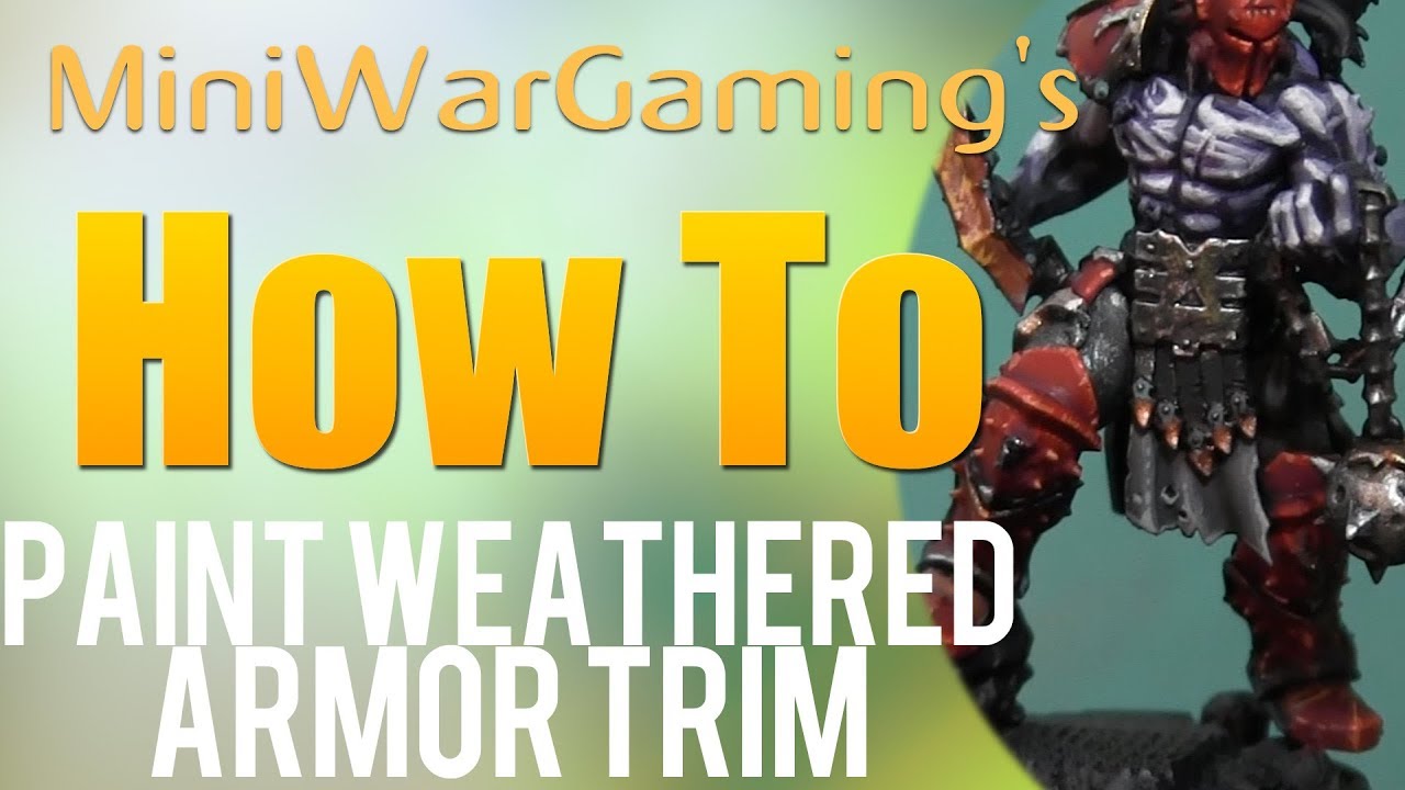 How To: Paint Weathered Armor Trim