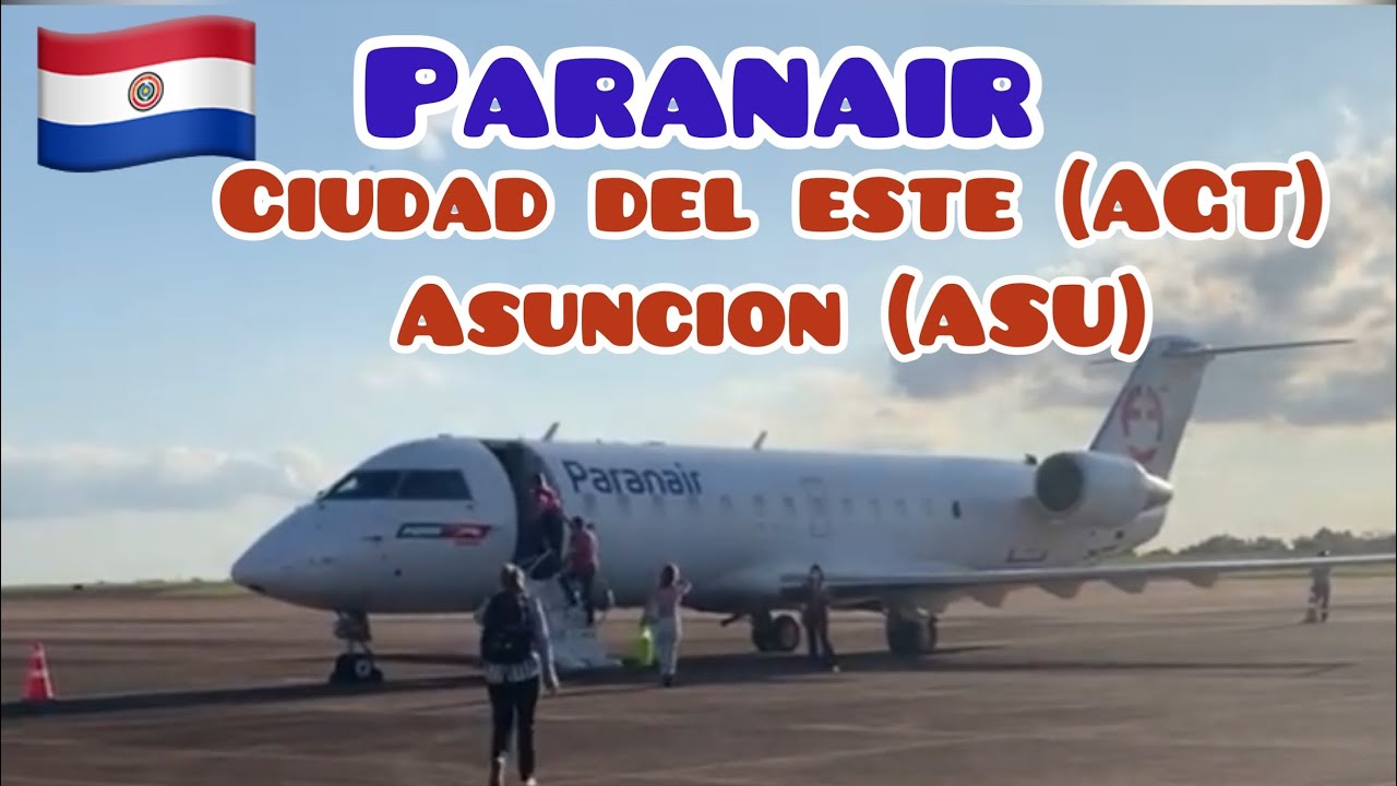 🇵🇾 Trip Report Paranair Ciudad del Este ( AGT) Asuncion ( ASU)
