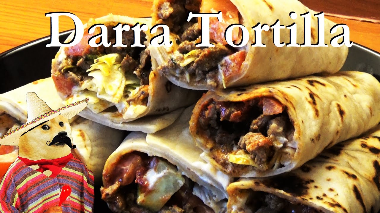 Hard Kokki: Darra- Tortilla
